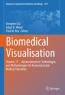Biomedical Visualisation : Volume 17 - Advancements in Technologies and Methodologies for Anatomical and Medical Education - Book
