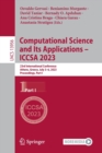 Computational Science and Its Applications - ICCSA 2023 : 23rd International Conference, Athens, Greece, July 3-6, 2023, Proceedings, Part I - Book
