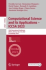 Computational Science and Its Applications - ICCSA 2023 : 23rd International Conference, Athens, Greece, July 3-6, 2023, Proceedings, Part I - eBook