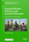 Financial Markets Efficiency and Economic Behaviour : Evaluating Euro Area Economies - eBook