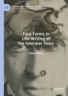 Face Forms in Life-Writing of the Interwar Years - eBook