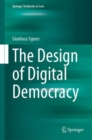 The Design of Digital Democracy - eBook