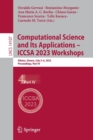 Computational Science and Its Applications - ICCSA 2023 Workshops : Athens, Greece, July 3-6, 2023, Proceedings, Part IV - Book