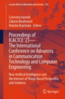 Proceedings of ICACTCE'23 — The International Conference on Advances in Communication Technology and Computer Engineering : New Artificial Intelligence and the Internet of Things Based Perspective and - Book