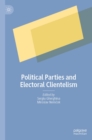 Political Parties and Electoral Clientelism - eBook