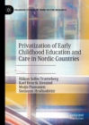 Privatization of Early Childhood Education and Care in Nordic Countries - eBook