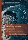 Business for Sustainability, Volume I : Strategic Avenues and Managerial Approaches - eBook