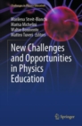 New Challenges and Opportunities in Physics Education - eBook