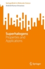 Superhalogens : Properties and Applications - Book