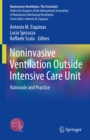 Noninvasive Ventilation Outside Intensive Care Unit : Rationale and Practice - eBook