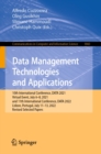 Data Management Technologies and Applications : 10th International Conference, DATA 2021, Virtual Event, July 6-8, 2021, and 11th International Conference, DATA 2022, Lisbon, Portugal, July 11-13, 202 - eBook