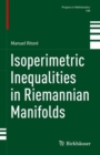 Isoperimetric Inequalities in Riemannian Manifolds - Book