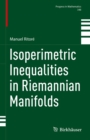 Isoperimetric Inequalities in Riemannian Manifolds - eBook