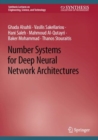 Number Systems for Deep Neural Network Architectures - Book