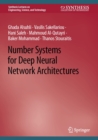 Number Systems for Deep Neural Network Architectures - eBook