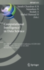 Computational Intelligence in Data Science : 6th IFIP TC 12 International Conference, ICCIDS 2023, Chennai, India, February 23-25, 2023, Revised Selected Papers - Book