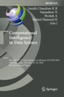 Computational Intelligence in Data Science : 6th IFIP TC 12 International Conference, ICCIDS 2023, Chennai, India, February 23-25, 2023, Revised Selected Papers - eBook