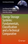 Energy Storage Systems: Fundamentals, Classification and a Technical Comparative - eBook