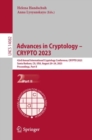 Advances in Cryptology - CRYPTO 2023 : 43rd Annual International Cryptology Conference, CRYPTO 2023, Santa Barbara, CA, USA, August 20-24, 2023, Proceedings, Part II - eBook