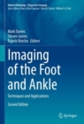 Imaging of the Foot and Ankle : Techniques and Applications - Book