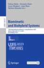Biomimetic and Biohybrid Systems : 12th International Conference, Living Machines 2023, Genoa, Italy, July 10-13, 2023, Proceedings, Part I - eBook