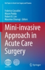 Mini-invasive Approach in Acute Care Surgery - Book