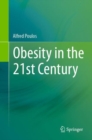 Obesity in the 21st Century - Book