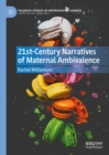 21st-Century Narratives of Maternal Ambivalence - eBook