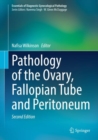 Pathology of the Ovary, Fallopian Tube and Peritoneum - eBook