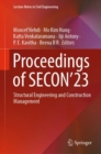 Proceedings of SECON’23 : Structural Engineering and Construction Management - Book