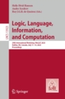 Logic, Language, Information, and Computation : 29th International Workshop, WoLLIC 2023, Halifax, NS, Canada, July 11-14, 2023, Proceedings - eBook