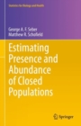 Estimating Presence and Abundance of Closed Populations - Book
