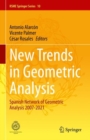 New Trends in Geometric Analysis : Spanish Network of Geometric Analysis 2007-2021 - Book