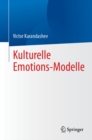 Kulturelle Emotions-Modelle - eBook