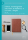 Science, Technology and Innovation in the History of Economic Thought - Book