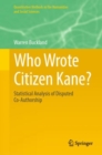 Who Wrote Citizen Kane? : Statistical Analysis of Disputed Co-Authorship - Book