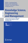 Knowledge Science, Engineering and Management : 16th International Conference, KSEM 2023, Guangzhou, China, August 16-18, 2023, Proceedings, Part I - Book