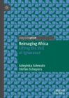 Reimaging Africa : Lifting the Veil of Ignorance - eBook