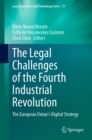 The Legal Challenges of the Fourth Industrial Revolution : The European Union's Digital Strategy - eBook