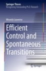 Efficient Control and Spontaneous Transitions - Book