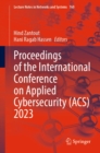 Proceedings of the International Conference on Applied Cybersecurity (ACS) 2023 - eBook