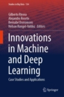 Innovations in Machine and Deep Learning : Case Studies and Applications - eBook