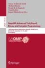 OpenMP: Advanced Task-Based, Device and Compiler Programming : 19th International Workshop on OpenMP, IWOMP 2023, Bristol, UK, September 13-15, 2023, Proceedings - Book