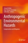 Anthropogenic Environmental Hazards : Compensation and Mitigation - eBook