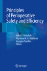 Principles of Perioperative Safety and Efficiency - eBook
