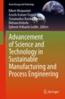 Advancement of Science and Technology in Sustainable Manufacturing and Process Engineering - eBook