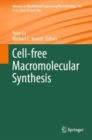 Cell-free Macromolecular Synthesis - eBook