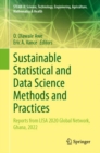Sustainable Statistical and Data Science Methods and Practices : Reports from LISA 2020 Global Network, Ghana, 2022 - eBook