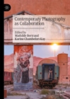 Contemporary Photography as Collaboration - Book
