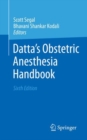 Datta's Obstetric Anesthesia Handbook - Book
